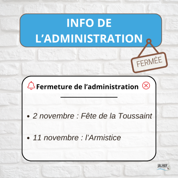 Fermeture administration - novembre 2026