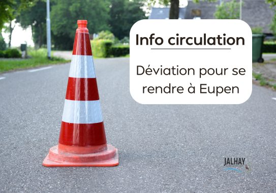 Déviation Eupen suite aux travaux