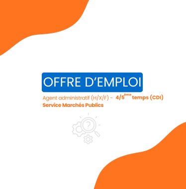Offre d'emploi - Agent Administratif Marchés Publics