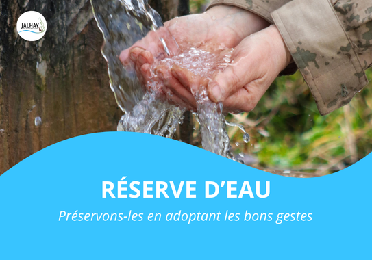 Réserve d'eau - bons gestes